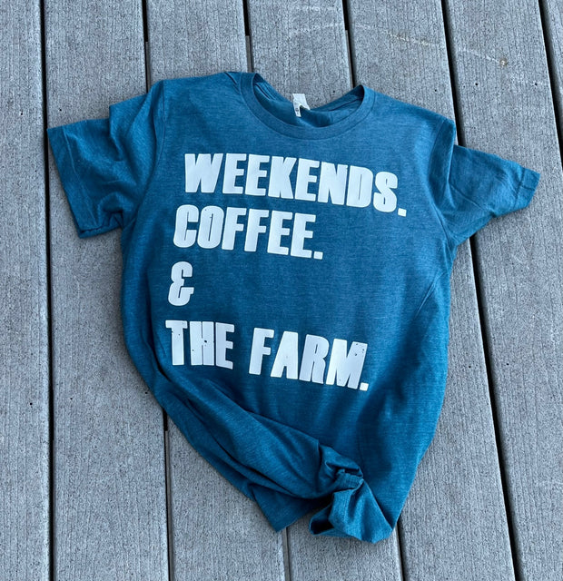 WEEKENDS. COFFEE. & THE FARM