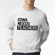 IOWA NEEDS TEACHERS