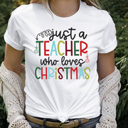 JUST A TEACHER WHO LOVES CHRISTMAS